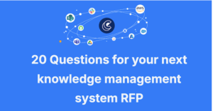 20 Questions for your next knowledge management system RFP